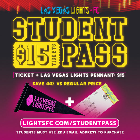 Las Vegas Lights FC Student Pass 8/30 Match